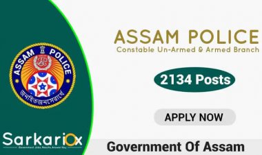 Assam Police Constable Un-Armed & Armed Branch Online Form 2021